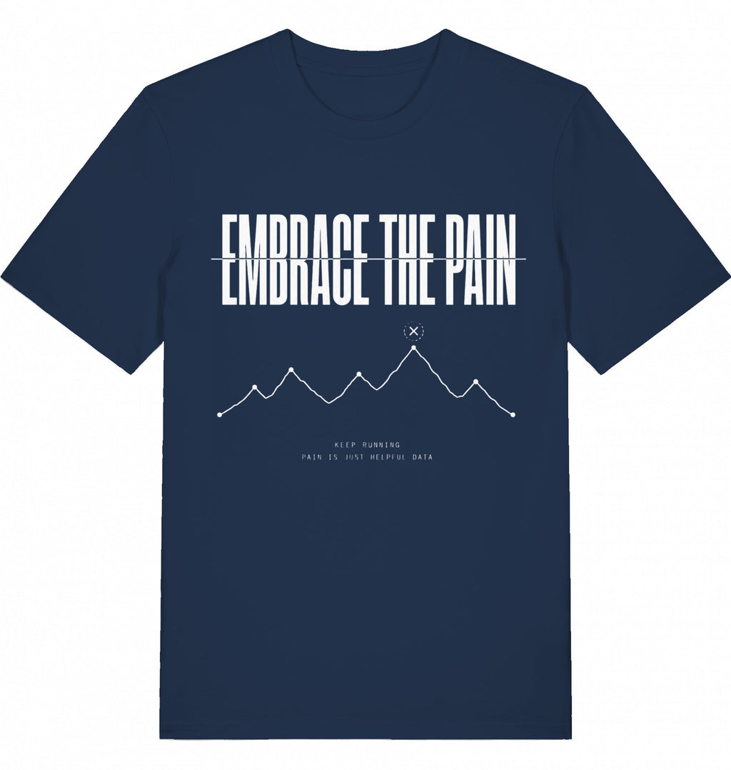 EMBRACE THE PAIN Tee – Organic Trail Running T-Shirt (White Print) - Flat Mockup