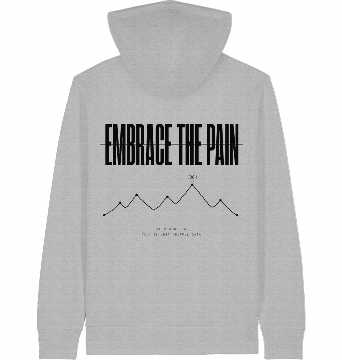 EMBRACE THE PAIN Organic Zip Hoodie – Black Print - Flat Mockup