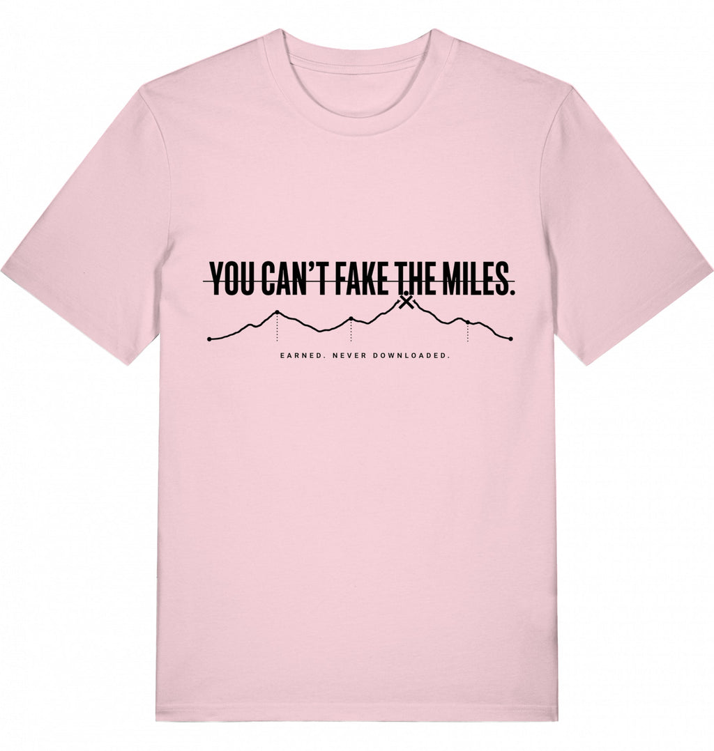 YOU CAN'T FAKE THE MILES Unisex T-Shirt - Black Print - Flat Mockup