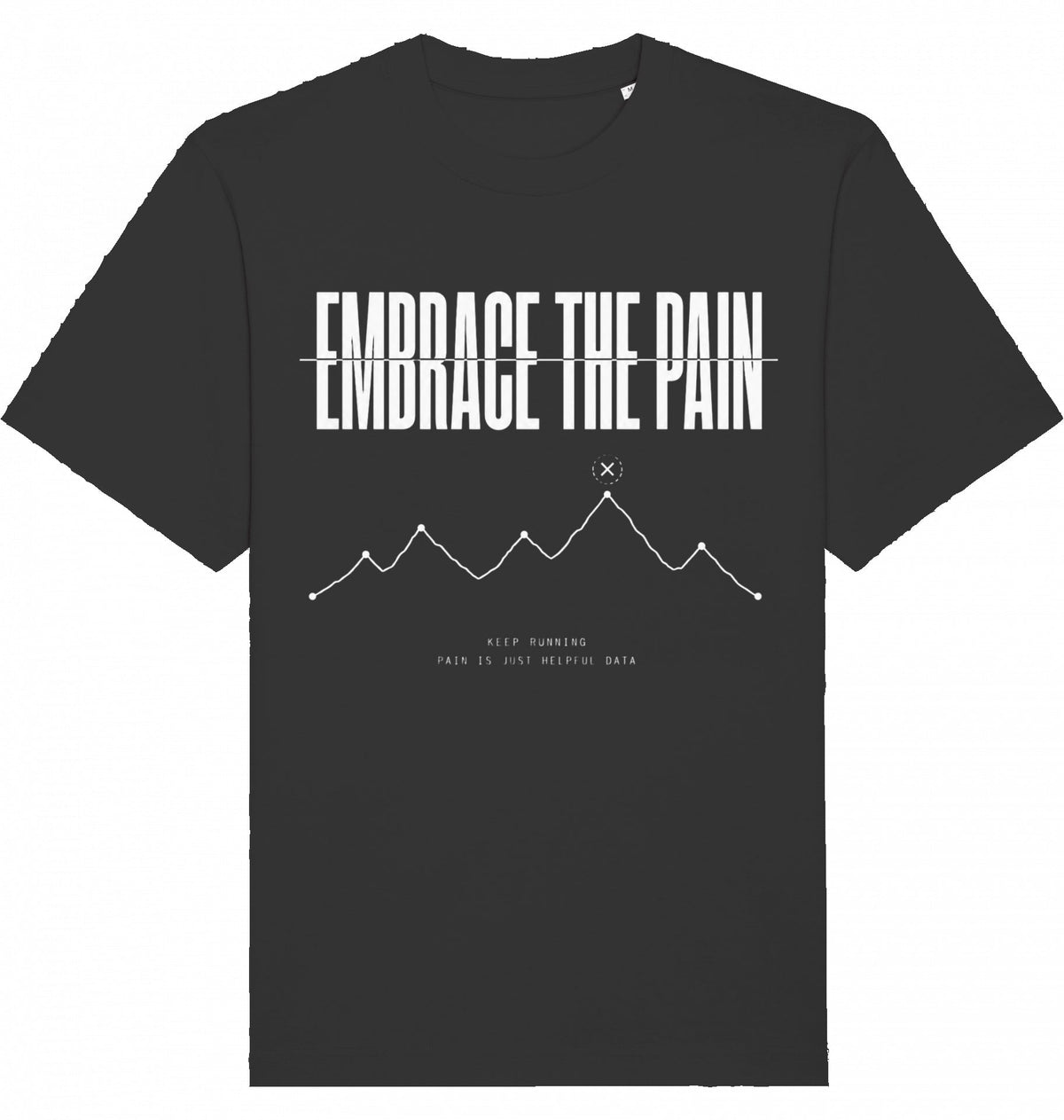 EMBRACE THE PAIN Heavy Tee – Oversized Organic T-Shirt (White Print) - Flat Mockup