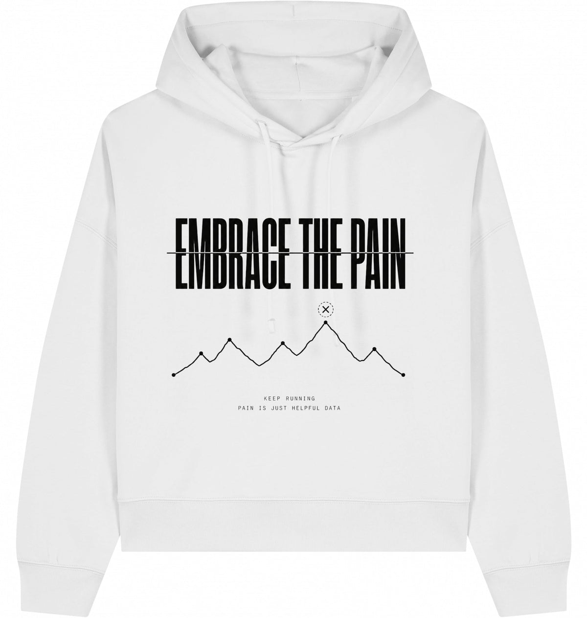 EMBRACE THE PAIN Women's Organic Hoodie – Black Print - Flat Mockup