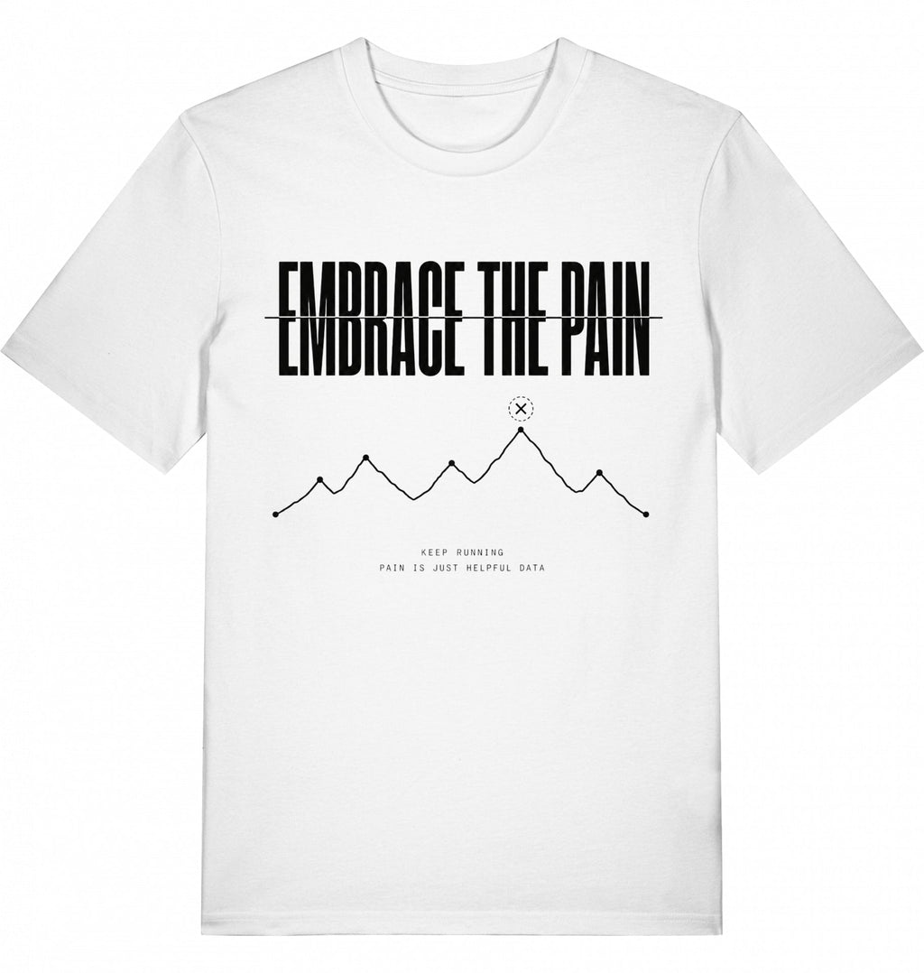 EMBRACE THE PAIN Tee – Organic Trail Running T-Shirt (Black Print) - Flat Mockup