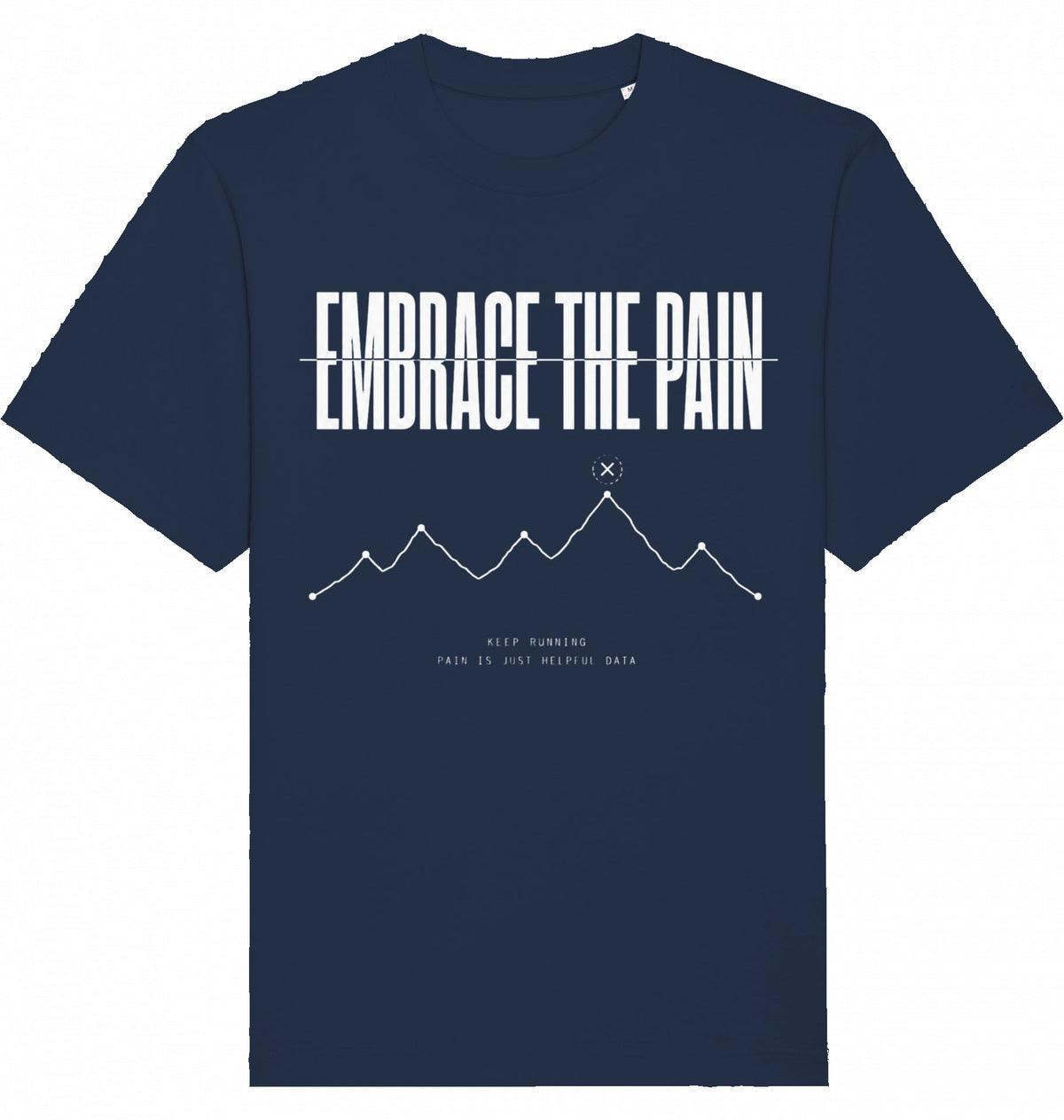 EMBRACE THE PAIN Heavy Tee – Oversized Organic T-Shirt (White Print) - Flat Mockup