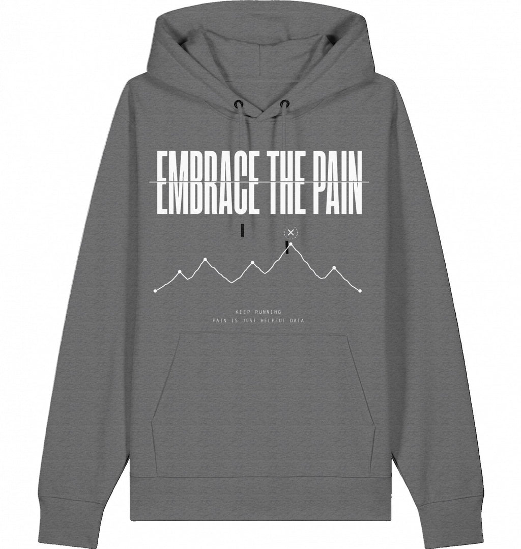 EMBRACE THE PAIN Hoodie – Organic Trail Running Hoodie (White Print) - Flat Mockup