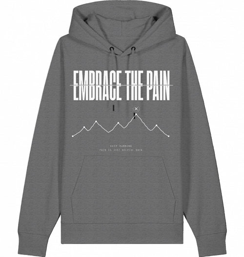 EMBRACE THE PAIN Hoodie – Organic Trail Running Hoodie (White Print) - Flat Mockup