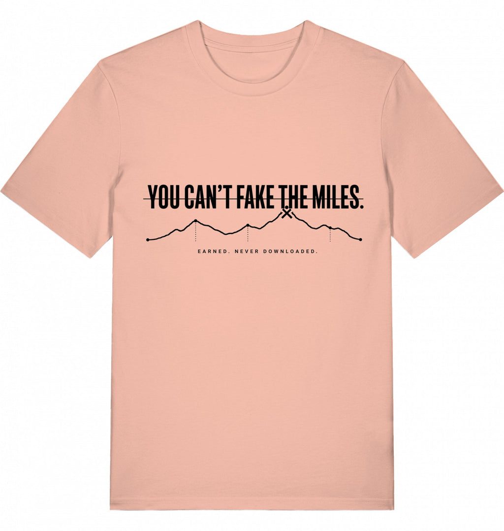 YOU CAN'T FAKE THE MILES Unisex T-Shirt - Black Print - Flat Mockup